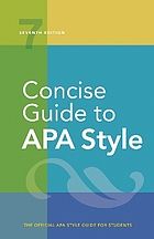 Concise guide to APA style : The Official APA Style Guide for Students