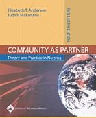 Community as partner : theory and practice in nursing