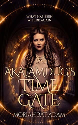 AKALAMDUG'S TIME GATE
