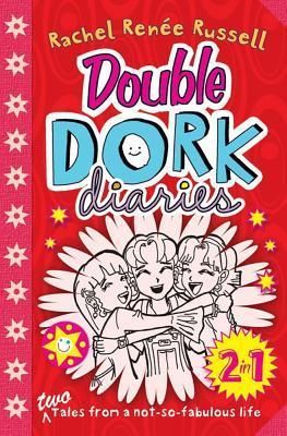 DORK DIARIES: Double Dork Diaries