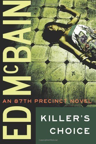 Killer's Choice : An 87th Precinct Novel
