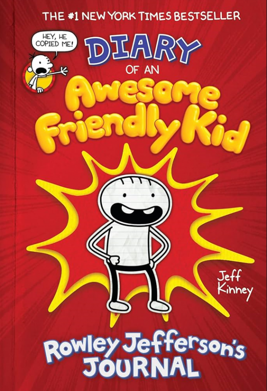 Diary of an awesome friendly kid : Rowley Jefferson's Journal