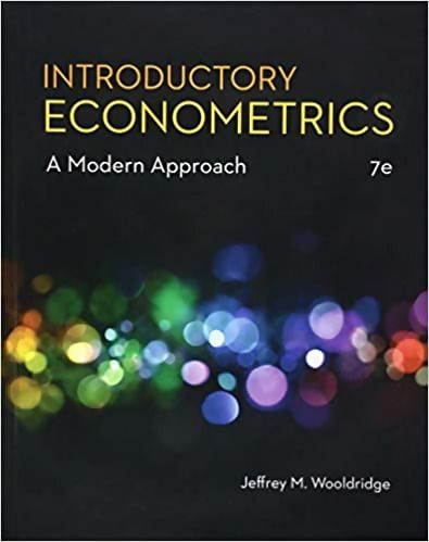 Introductory Econometrics Seventh Edition: A Modern Approach
