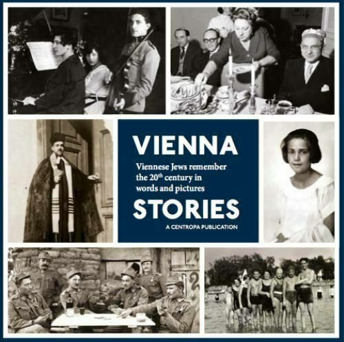 Vienna Stories : Viennese Jews remember the 20th century in words and pictures