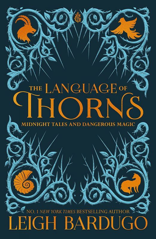The language of thorns : midnight tales and dangerous magic