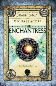 The Secrets of the Immortal Nicholas Flamel (6) : The Enchantress